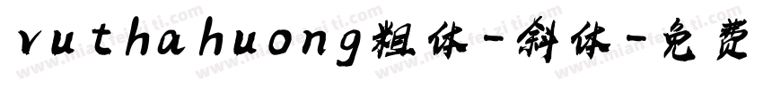 vu tha huong粗体-斜体字体转换